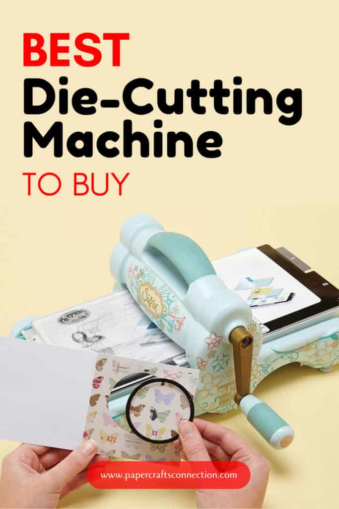 Best Die Cutting Machines
