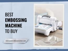 Best Embossing Machine