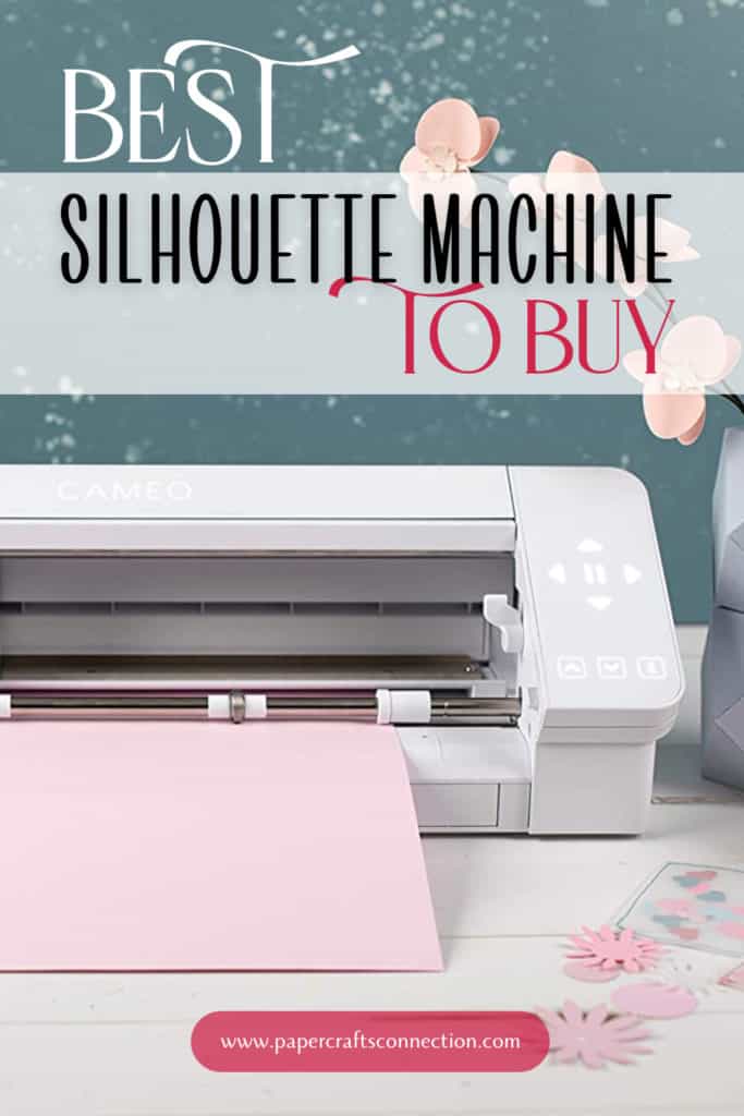 Best Silhouette Machines