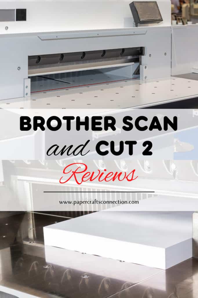 Brother Scan And Cut 2 Review
