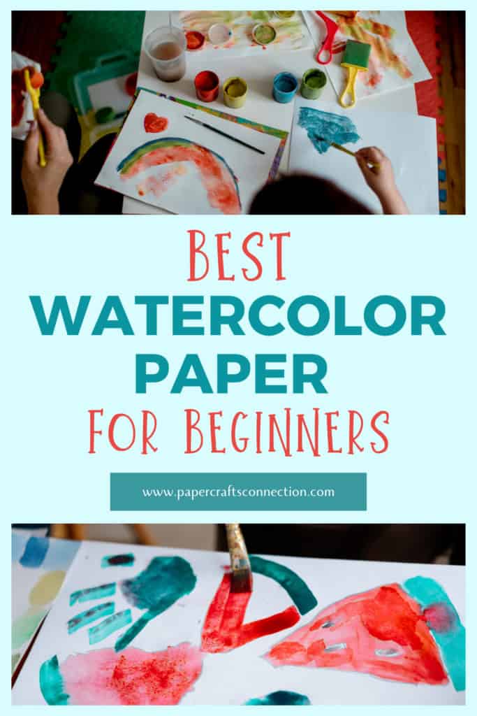 Best Watercolor Paper For Beginners