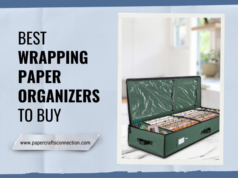 Top 15 Best Wrapping Paper Organizers To Buy in 2023
