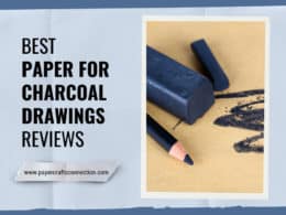 Best Paper for Charcoal Drawings