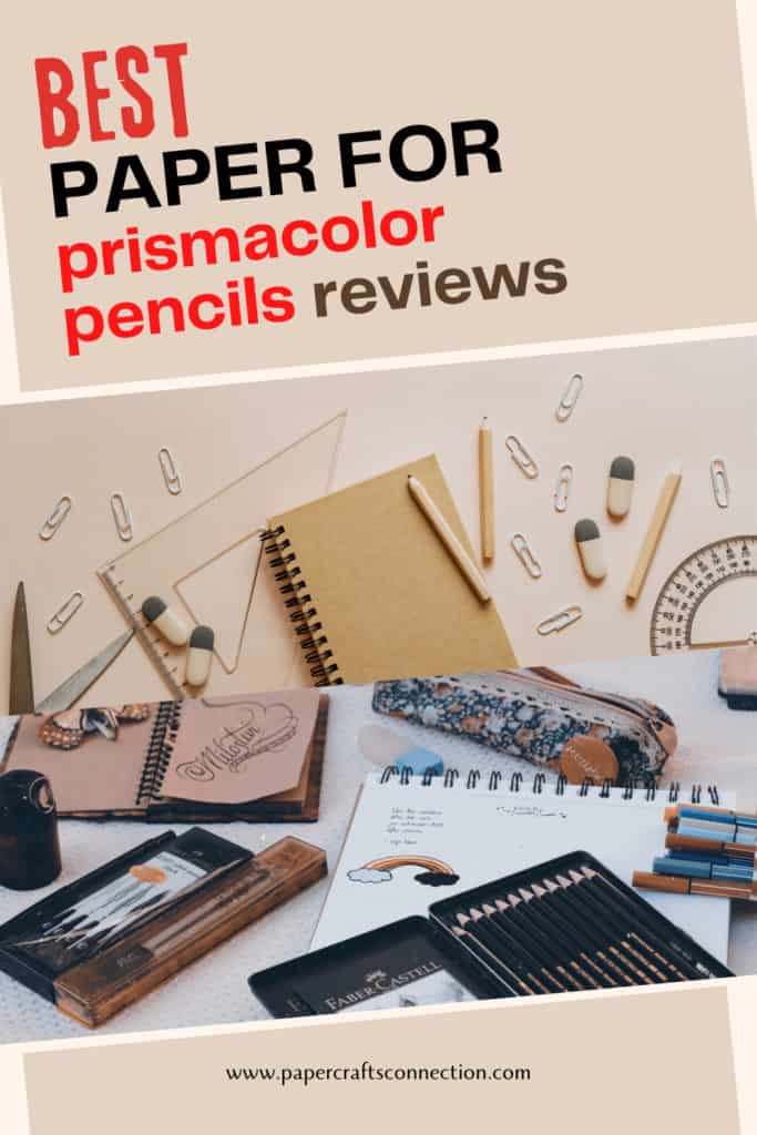 Best Paper For Prismacolor Pencils